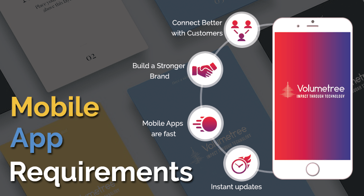 write down requirements for your mobile and web based solutions - Volumetree