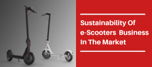 Sustainability of e-scooter business in the market banner image - Volumetree