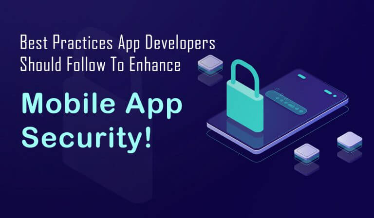 Best Practices App Developers should follow to Enhance Mobile app Security- Volumetree