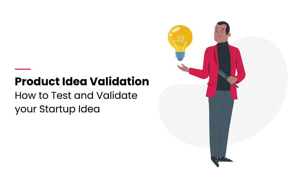 Product Idea Validation